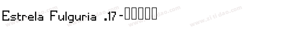 Estrela Fulguria .17字体转换